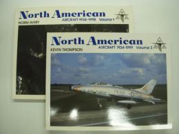 洋書　North American Aircraft: Volume 1/2　2冊セット