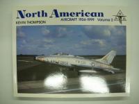 洋書　North American Aircraft Volume 1 / Volume2　2冊セット