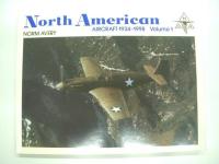 洋書　North American Aircraft Volume 1 / Volume2　2冊セット