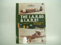 洋書　THE IAR.80 AND IAR.81: Airframe, Systems and Equipment