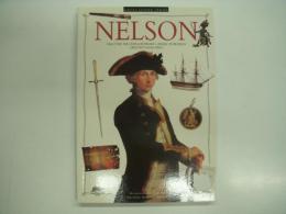 洋書　Nelson : Discover the Extraordinary Career of Britain's Greatest Naval Hero