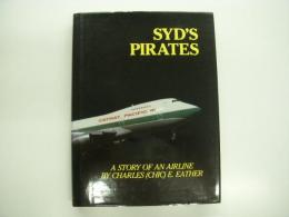 洋書　Syd's Pirates: A Story of an Airline: Cathay Pacific Airways