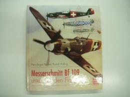 洋書　Messerschmitt Bf 109 unter fremden Flaggen