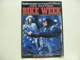 VIBES SPECIAL EDITION: ハーレーダビッドソンバイカーたちの祭典: デイトナ バイクウイークPHOTO REPORT: 1995 DAYTONA BIKE WEEK