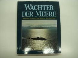洋書　Wächter der Meere: Geschichte und Zukunft des deutschen Marineschiffbaus