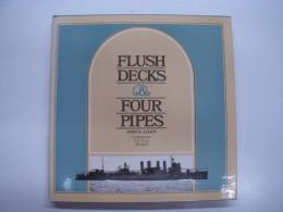 洋書　Flush Decks and Four Pipes 
