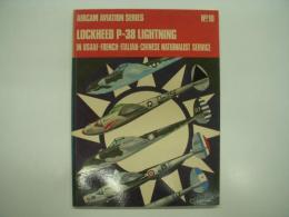 洋書　Aircam Aviation series : Lockheed P-38 Lightning in USAAF・French・Italian・Chinese nationalist Services　