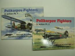 洋書　Polikarpov Fighters in action Pt.1: No.157/Polikarpov Fighters in action Pt.２ No.162