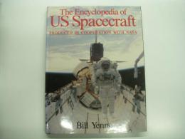 洋書　The Encyclopedia of US Spacecraft, Produced in Cooperation with NASA