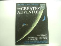 洋書　The Greatest Adventure: Apollo 13 & Other Space Adventures by Those Who Flew Them!