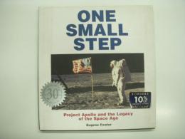 洋書　One Small Step: Apollo 11 and the Legacy of the Space Age