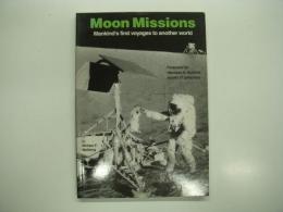 洋書　Moon Missions: Mankind's First Voyages to Another World