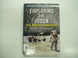 洋書　Exploring the Moon: The Apollo Expeditions