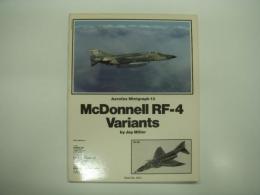 洋書　Aerofax Minigraph 13: McDonnell RF-4 Variants