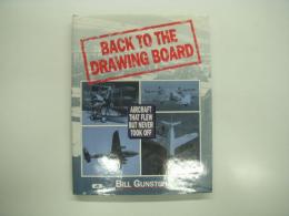 洋書　Back to the Drawing Board: Aircraft That Flew but Never Took Off