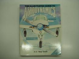 洋書　The Illustrated Guide to Aerodynamics