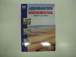 洋書　Arromanches: History of a Harbour