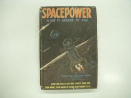 洋書　Space Power: What it Means to you