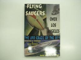 洋書　Flying Saucers Over Los Angeles: The UFO Craze of the '50s