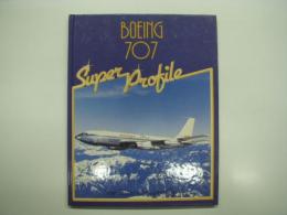 洋書　Super Profile S: Boeing 707