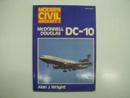 洋書　Modern Civil Aircraft: 7: McDonnell Douglas DC-10
