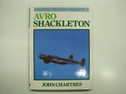 洋書　Postwar military aircraft: 3: Avro Shackleton