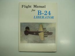 洋書　Flight Manual for B-24 Liberator