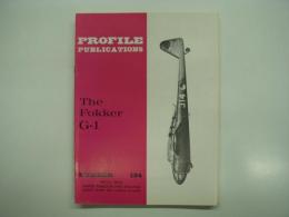 洋書　Profile Publications No.134: The Fokker G-1