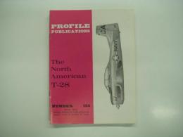洋書　Profile Publications No.155: The North American T-28
