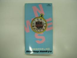 阪急電車時刻表&地図: 1985年7月1日現在: Dia-Map Hankyu