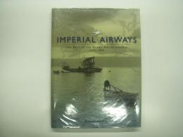 洋書　Imperial Airways: The birth of the British airline industry 1914-1940