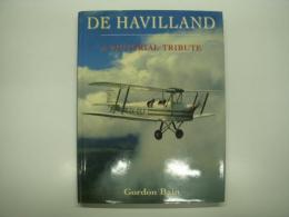 洋書　De Havilland: A Pictorial Tribute 