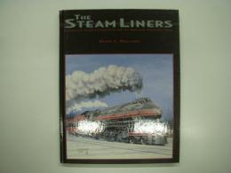 洋書　The Streamliners: Streamlined Steam Locomotives and the American Passenger Train