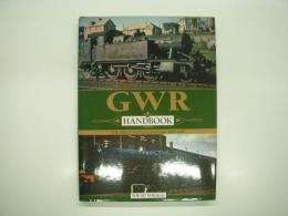 洋書　GWR Handbook: The Great Western Railway 1923-47