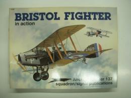 洋書　BRISTOL FIGHTER in action: No.137