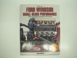 洋書　Ford Windsor Small-Block Performance: Modify and Build 302/5.0L ND 351W/5.8L Ford Small Blocks