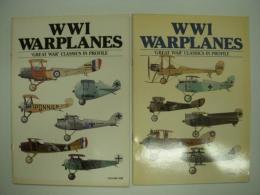 洋書　WWI Warplanes: Great War Classics in Profile: Volume One / Volume Two:　2冊セット