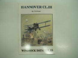 洋書　Windsock Datafile 23: Hannover CL.III