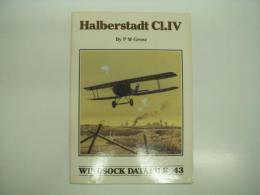 洋書　Windsock Datafile 43: Halberstadt Cl.IV
