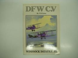 洋書　Windsock Datafile 53: DFW C.V