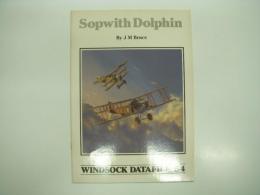 洋書　Windsock Datafile 54: Sopwith Dolphin