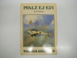 洋書　Windsock Datafile 59: Pfalz E. I - E.VI