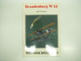 洋書　Windsock Datafile 61: Brandenburg W 12