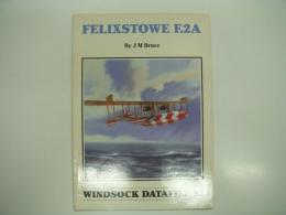洋書　Windsock Datafile 82: Felixstowe F.2A