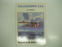 洋書　Windsock Datafile 82: Felixstowe F.2A