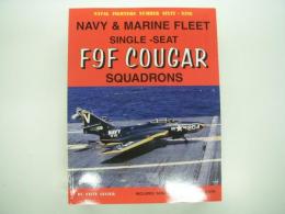 洋書　Naval Fighters: Navy & Marine Fleet Single-Seat F9F Cougar Squadrons