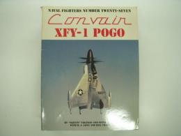 洋書　Naval Fighters: Convair XFY-1 Pogo