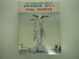 洋書　Naval Fighters: Lockheed XFV-1 VTOL Fighter