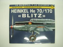 洋書　Perfiles Aeronáuticos 3: Heinkel He 70/170: BLITZ