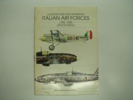 洋書　Camouflage and Markings: ITALIAN AIR FORCES 1936-1945